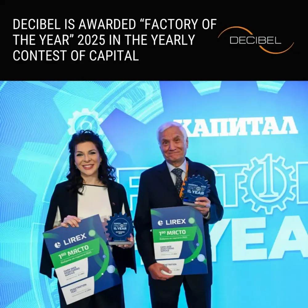 DECIBEL desemnată Fabrica Anului 2025 de către Capital