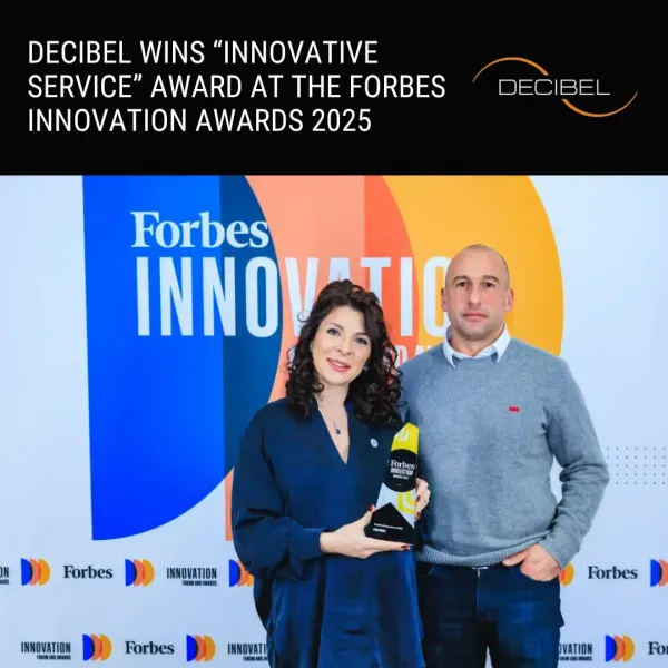 DECIBEL câștigă la categoria Servicii inovatoare la Premiile Forbes pentru Inovație 2025